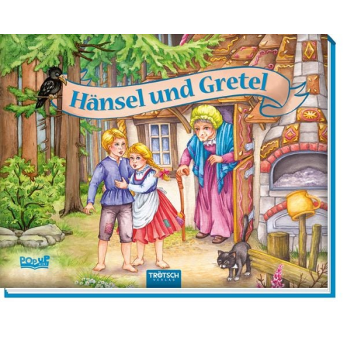 Trötsch Märchenbuch Pop-up-Buch Hänsel und Gretel