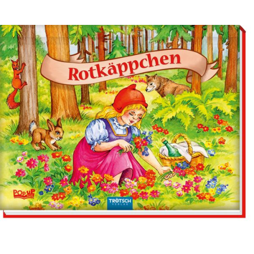 Trötsch Märchenbuch Pop-up-Buch Rotkäppchen