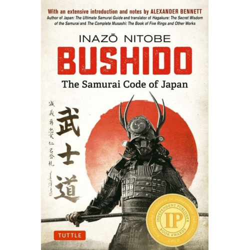 Inazo Nitobe - Bushido: The Samurai Code of Japan