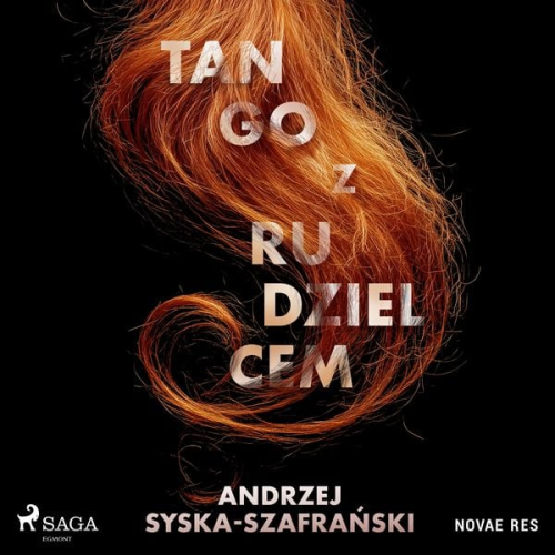 Andrzej Syska-Szafrański - Tango z rudzielcem
