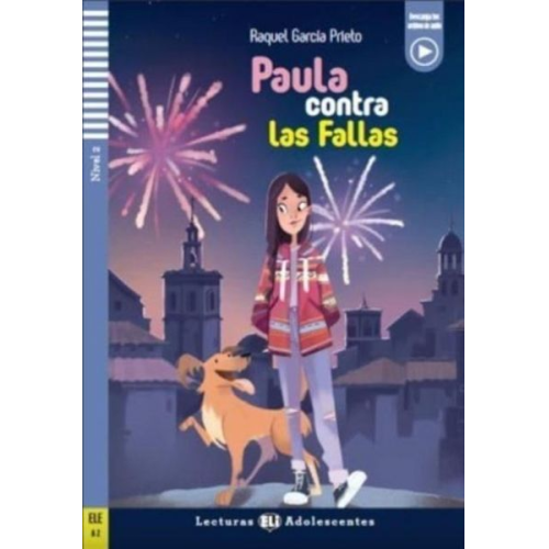 Raquel Garcia Prieto - Paula contra las Fallas + downloadable audio. A2