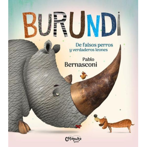 Pablo Bernasconi - Burundi: de Falsos Perros Y Verdaderos Leones