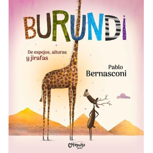 Pablo Bernasconi - Burundi: de Espejos, Alturas Y Jirafas