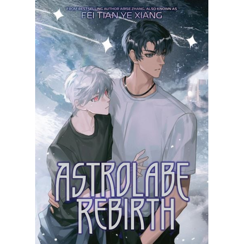 Fei Tian Ye Xiang - Astrolabe Rebirth (Novel)