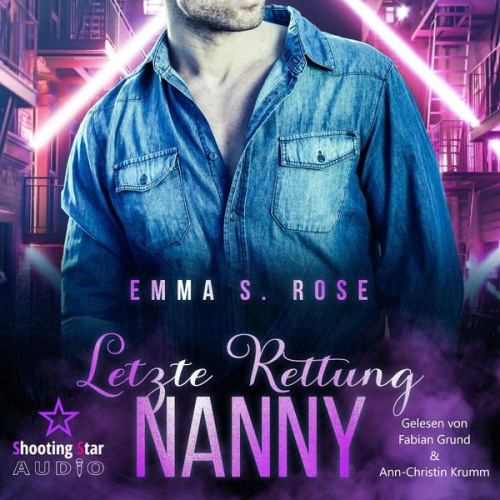 Emma S. Rose - Letzte Rettung Nanny