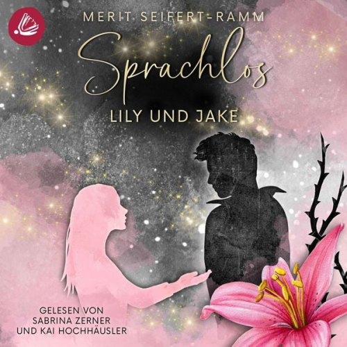 Merit Seifert-Ramm - Sprachlos – Lily und Jake