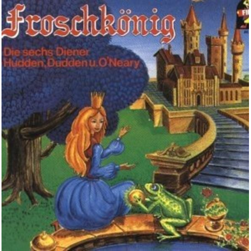 Froschkönig/Die Sechs Diener