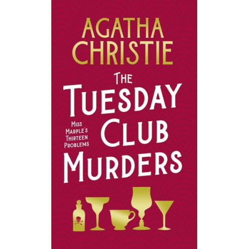 Agatha Christie - The Tuesday Club Murders