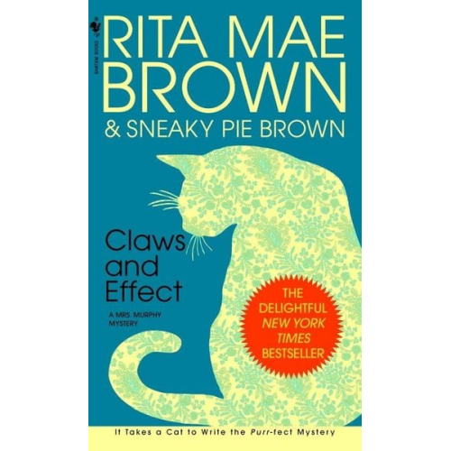 Rita Mae Brown - Claws and Effect: A Mrs. Murphy Mystery