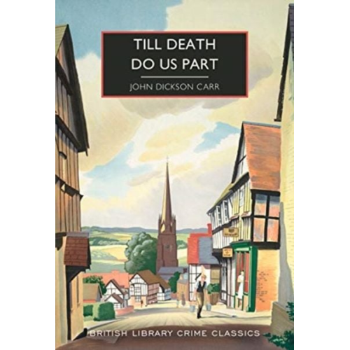 John Dickson Carr - Till Death Do Us Part