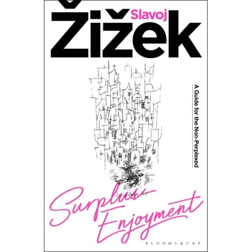 Slavoj Zizek - Surplus-Enjoyment