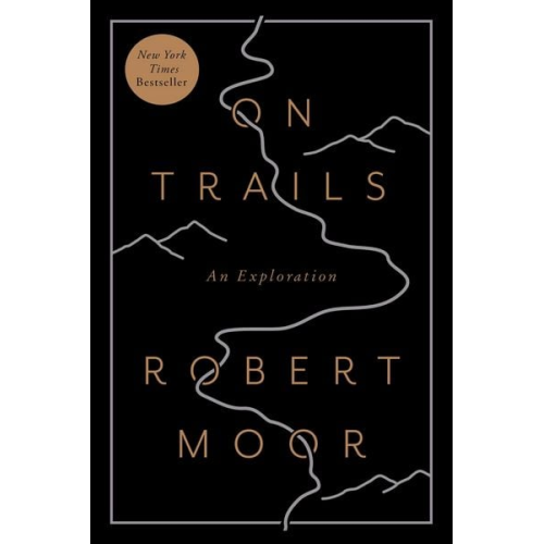 Robert Moor - On Trails