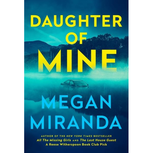 Megan Miranda - Daughter of Mine