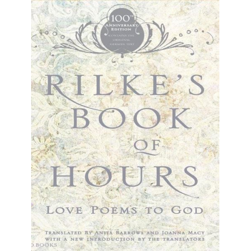 Anita Barrows - Rilke's Book of Hours