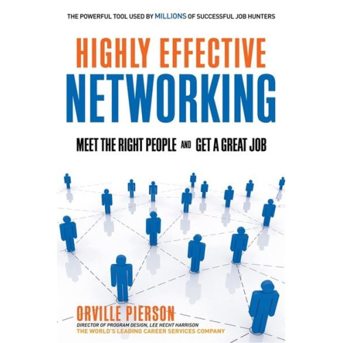 Orville Pierson - Highly Effective Networking