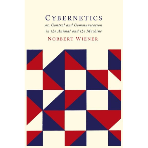 Norbert Wiener - Cybernetics