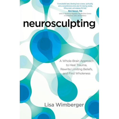 Lisa Wimberger - Neurosculpting