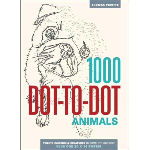 Thomas Pavitte - 1000 Dot-To-Dot: Animals