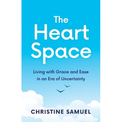 Christine Samuel - The Heart Space