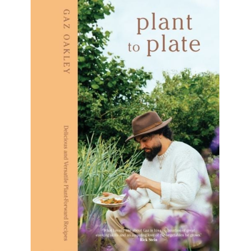 Gaz Oakley - Plant to Plate
