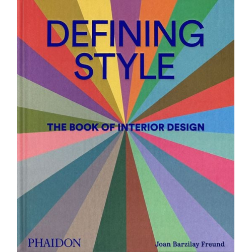 Joan Barzilay Freund - Defining Style