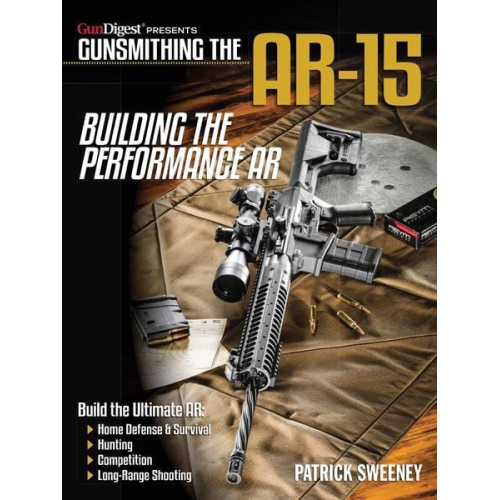 Patrick Sweeney - Gunsmithing the Ar-15, Vol. 4