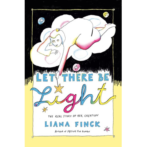 Liana Finck - Let There Be Light