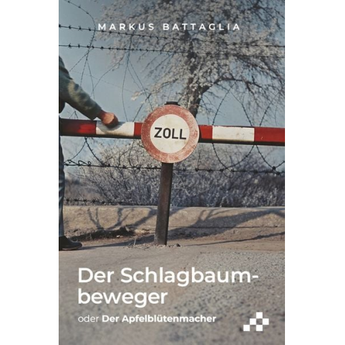 Markus Battaglia - Der Schlagbaumbeweger