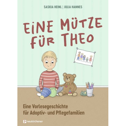 Saskia Heinl - Eine Mütze für Theo