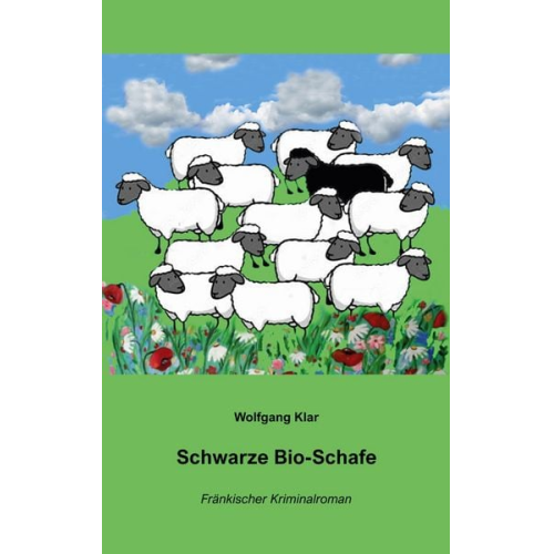 Wolfgang Klar - Schwarze Bio-Schafe
