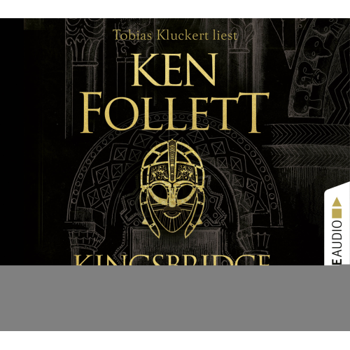 Ken Follett - Kingsbridge - Der Morgen einer neuen Zeit