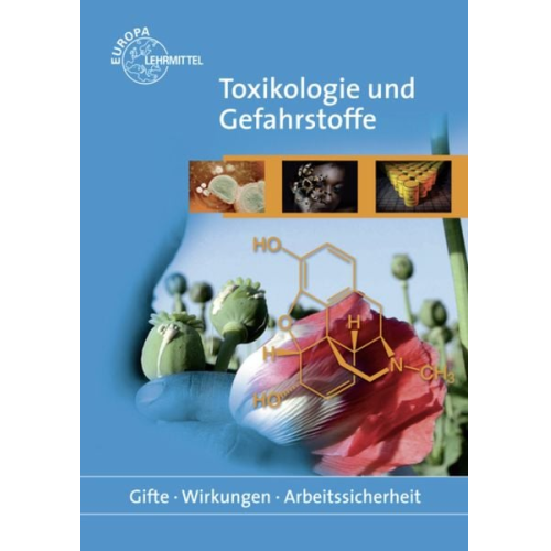 Peter Kurzweil - Kurzweil, P: Toxikologie und Gefahrstoffe