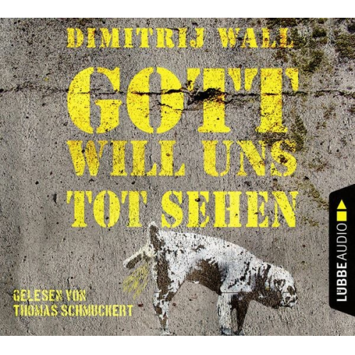 Dimitrij Wall - Gott will uns tot sehen