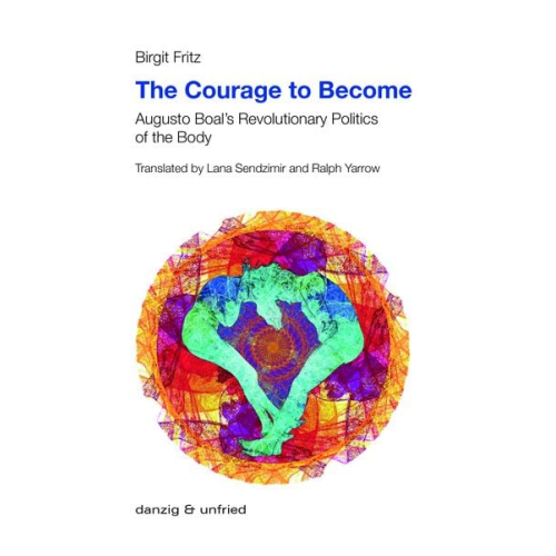 Birgit Fritz - The Courage to Become