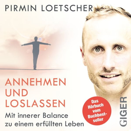 Pirmin Loetscher - Annehmen und Loslassen