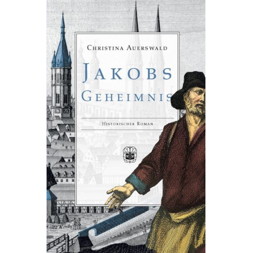 Christina Auerswald - Jakobs Geheimnis