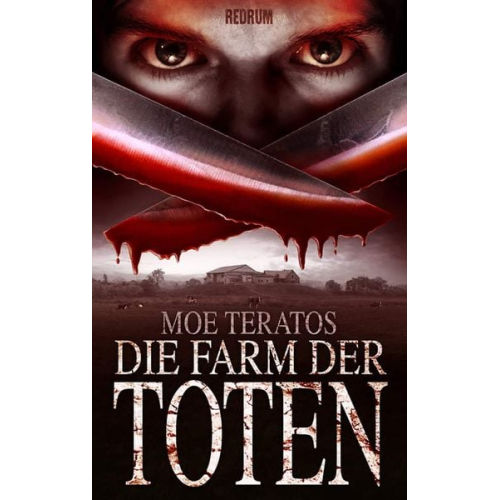 Moe Teratos - Die Farm der Toten