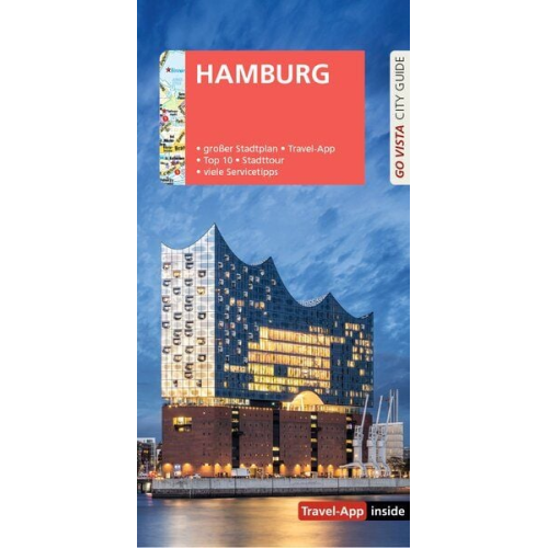 Klaus Viedebantt Susanne Kilimann - GO VISTA: Reiseführer Hamburg