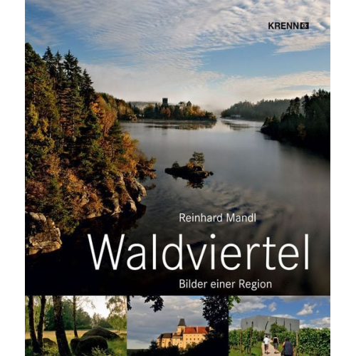 Reinhard Mandl - Waldviertel