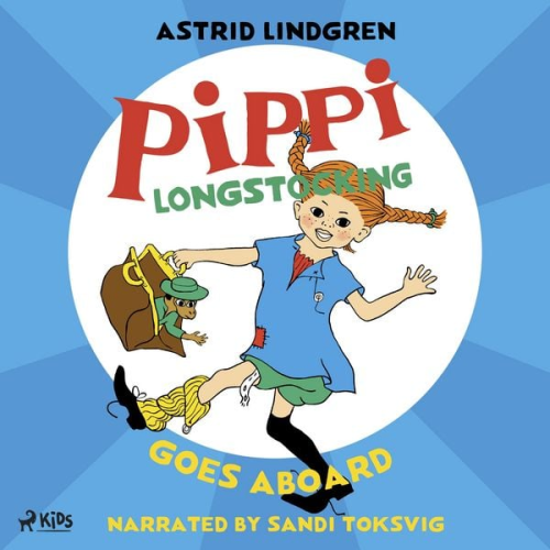 Astrid Lindgren - Pippi Longstocking Goes Aboard