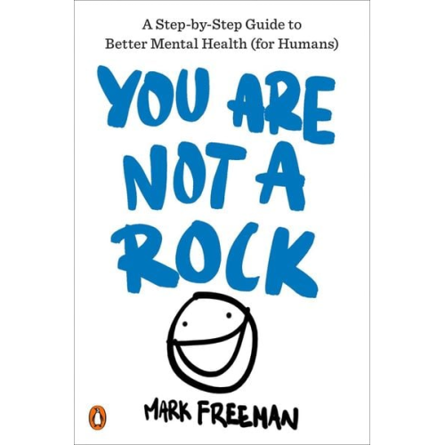 Mark Freeman - You Are Not a Rock