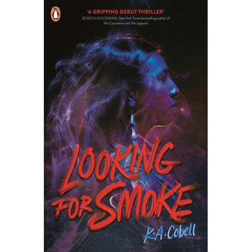 K. A. Cobell - Looking For Smoke