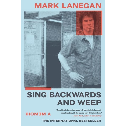 Mark Lanegan - Sing Backwards and Weep
