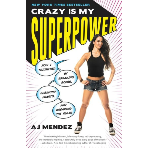 A. J. Mendez - Crazy Is My Superpower
