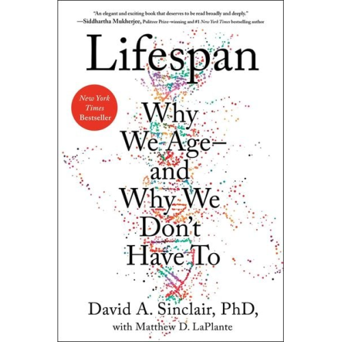 David A. Sinclair Matthew D. Laplante - Lifespan