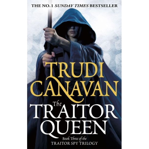 Trudi Canavan - The Traitor Spy Trilogy 03. The Traitor Queen