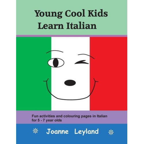 Joanne Leyland - Young Cool Kids Learn Italian