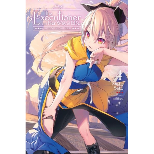 Mato Sato - The Executioner and Her Way of Life, Vol. 4