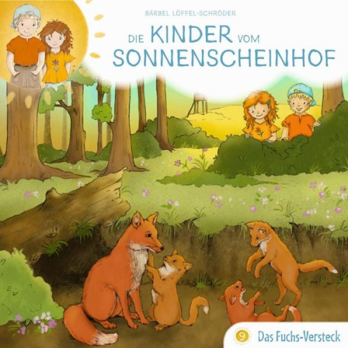 Bärbel Löffel-Schröder - 09: Das Fuchs-Versteck