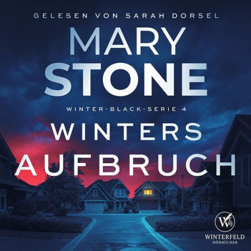 Mary Stone - Winters Aufbruch - Thriller